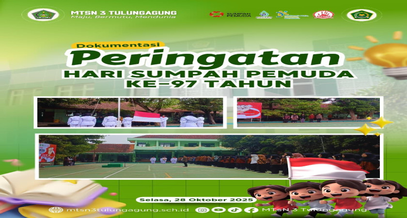Semangat Sumpah Pemuda Kobarkan Jiwa Persatuan di MTsN 3 Tulungagung