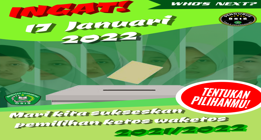 OSIM MTSN 3 TULUNGAGUNG PUNYA GAWE, PEMILIHAN KETUA DAN WAKIL KETUA OSIM MASA BHAKTI 2021/2022