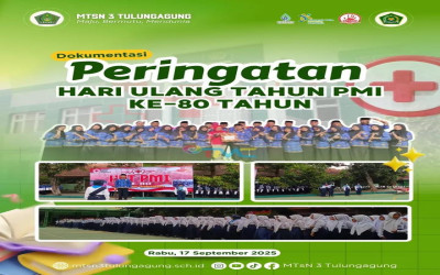 Peringatan Hari PMI Ke-80 MTsN 3 Tulungagung
